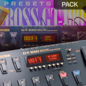 PRESETS PACK | BOSS GT-100